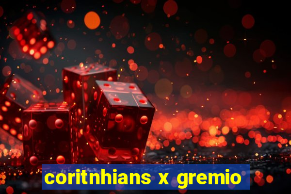 coritnhians x gremio